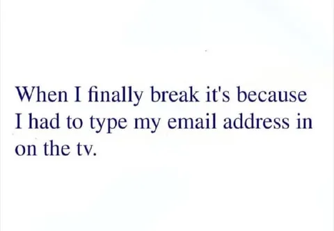 Email Address on the TV