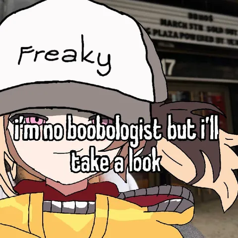 Freaky Boobologist Takes a Look