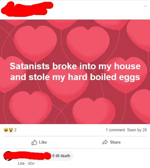 Satanists Stole My Eggs