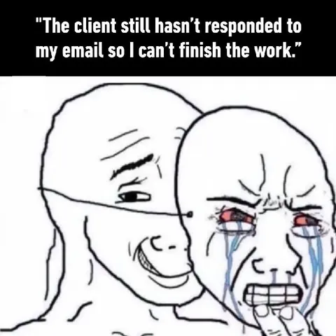 Client Still Hasn't Responded