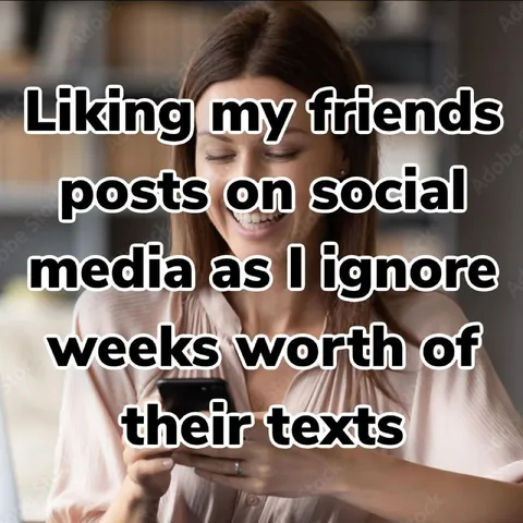 Liking Friends’ Posts While Ignoring Texts