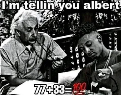 Einstein Explains 77 Plus 33