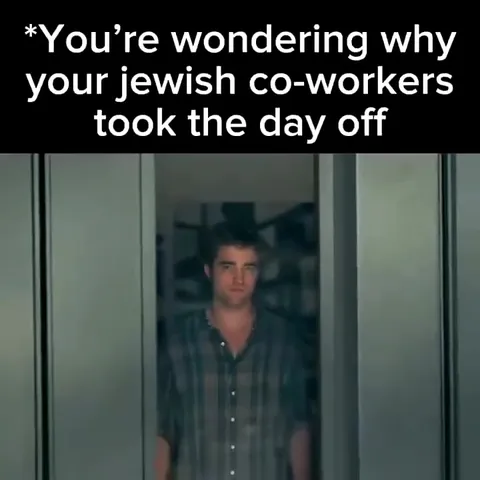 Jewish Coworkers Took the Day Off