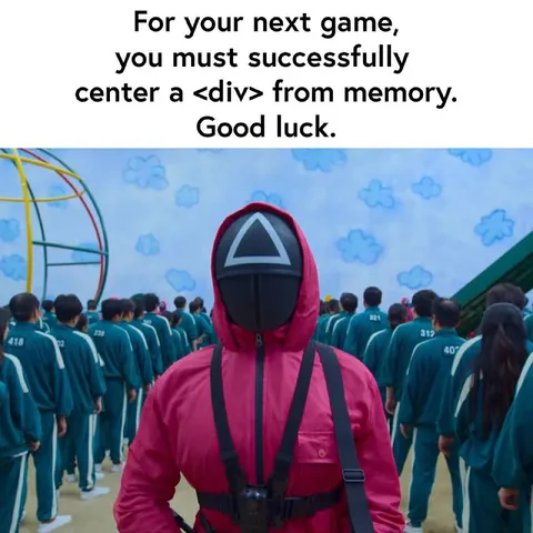 Center the Div from Memory