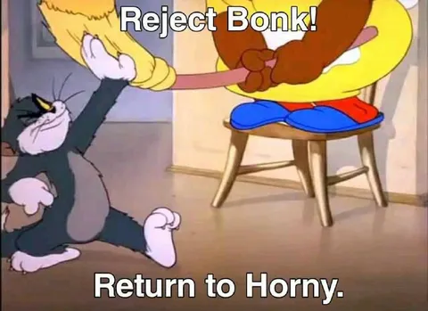 Reject Bonk Return to Horny