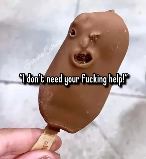 I Don't Need Your Help