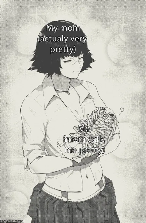 Mom Calls Me Pretty