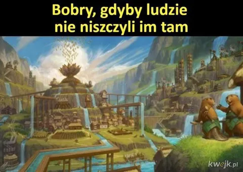 Bobrza kraina bez ludzi
