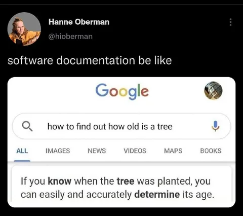 Software Documentation Be Like