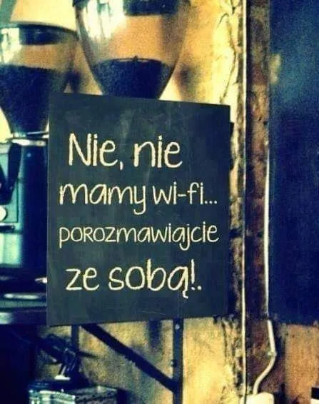 Nie mamy wi-fi