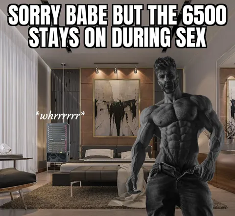 6500 Stays On During Sex