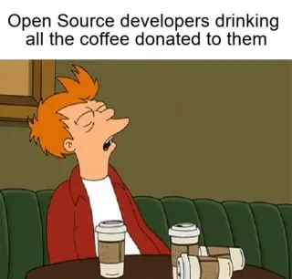 Open Source Developers Drink Coffee