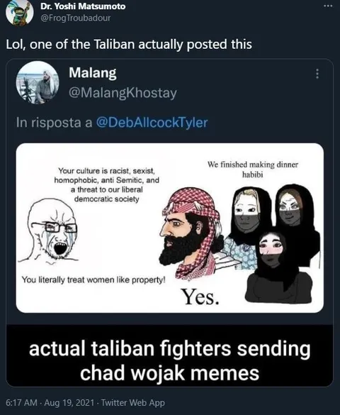 Taliban Fighters Sending Chad Wojak Memes