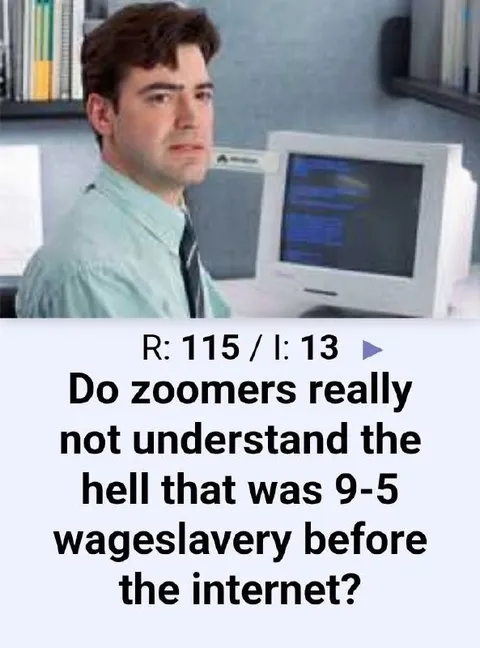 Zoomers and 9-5 wageslavery