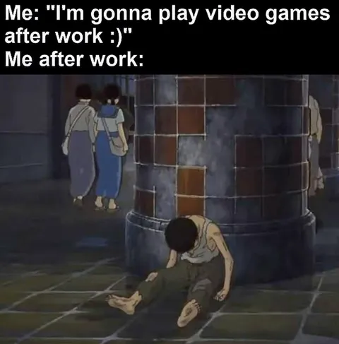 Too Tired to Play Video Games