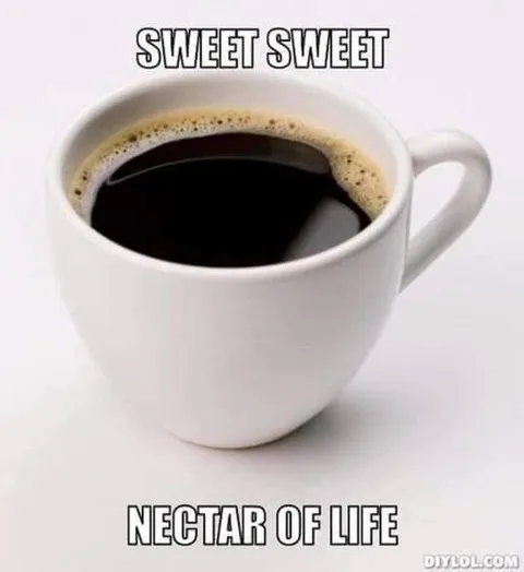 Sweet Sweet Nectar of Life