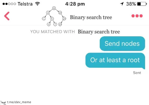 Binary Search Tree Pickup Line