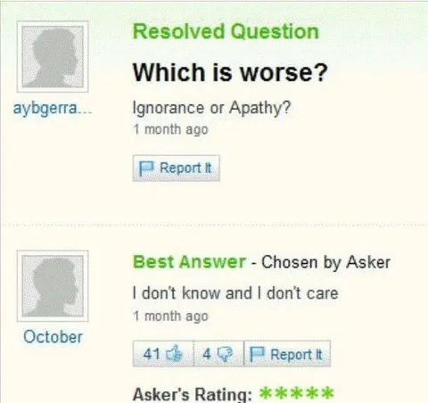 I Don't Know and I Don't Care
