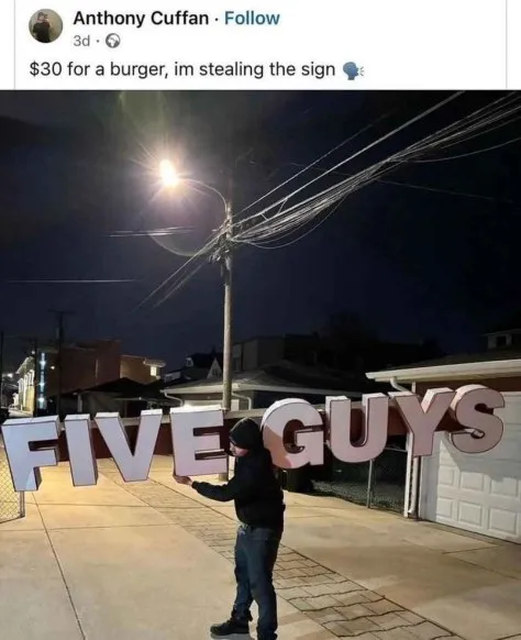Stealing the Five Guys Sign