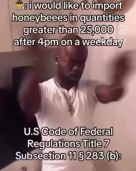 Honeybee Import Regulations Dance