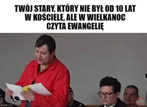 Twój stary czyta Ewangelię