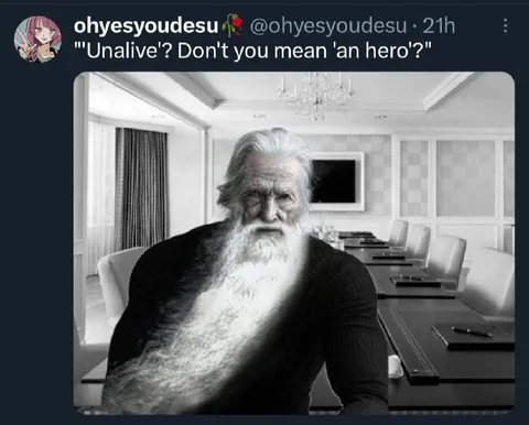 Unalive Means a Hero