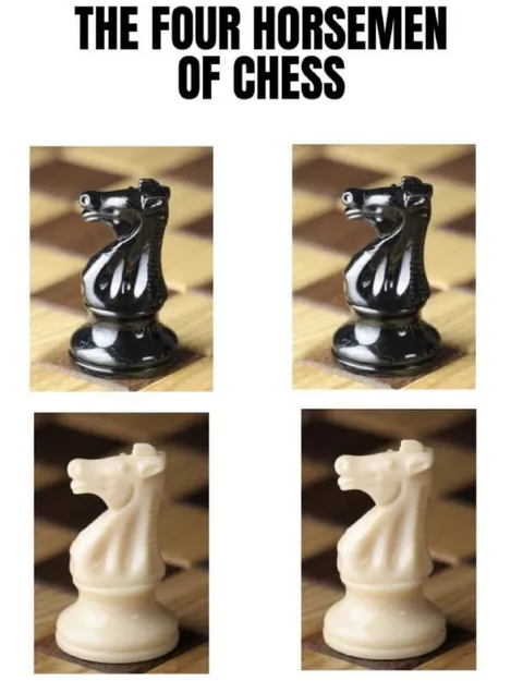 The Four Horsemen of Chess