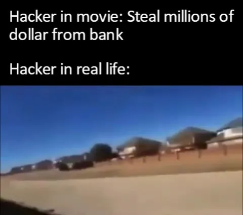 Hacker in Real Life
