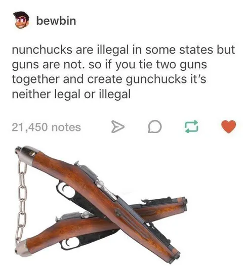 Gunchucks Legal Loophole