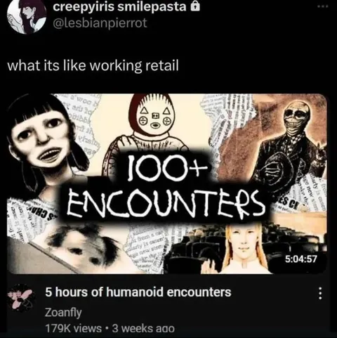 Working Retail Means Humanoid Encounters