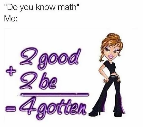 Two Good Two Be Four Gotten