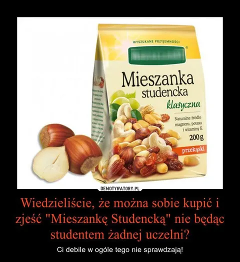 Mieszanka studencka bez studenta