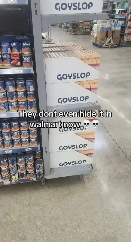 Goyslop in Walmart