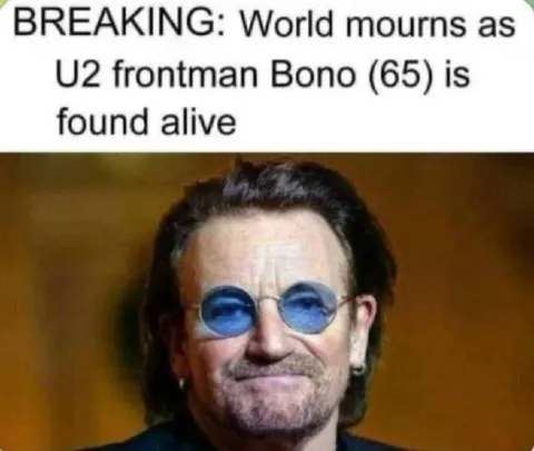 Bono Found Alive