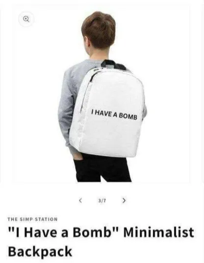 I Have a Bomb Backpack