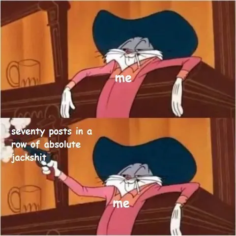 Seventy Posts of Absolute Jackshit