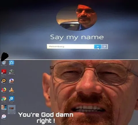 Say My Name Heisenberg