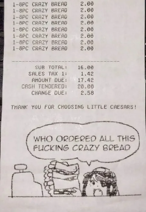 Who Ordered All This Crazy Bread