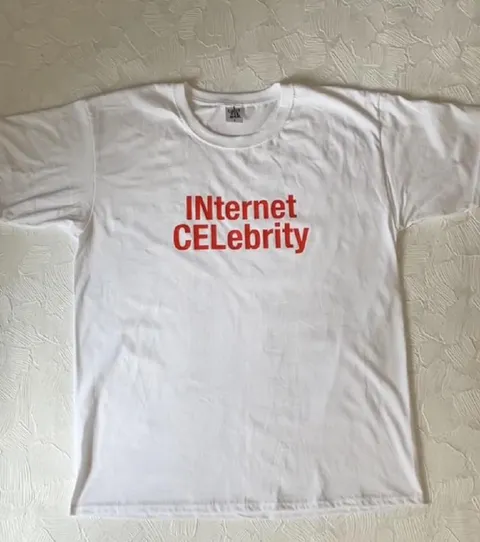 INternet CElebrity T-Shirt