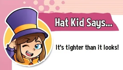 Hat Kid Says It's Tighter