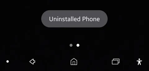 Uninstalled Phone Android Screen