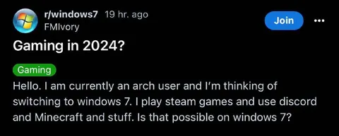 Gaming in 2024 on Windows 7
