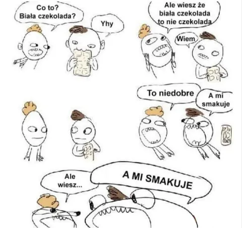 A mi smakuje biała czekolada