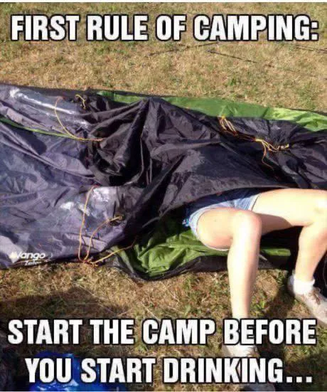 First Rule of Camping
