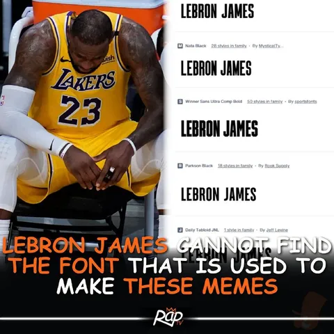 LeBron Can't Find the Font