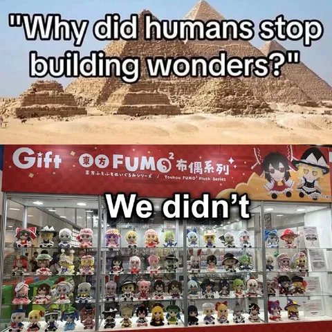 Humans Stopped Building Wonders