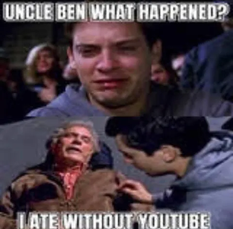 Uncle Ben Ate Without YouTube