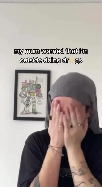Mum Thinks I'm Doing Drugs