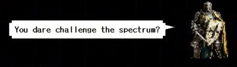 You Dare Challenge the Spectrum