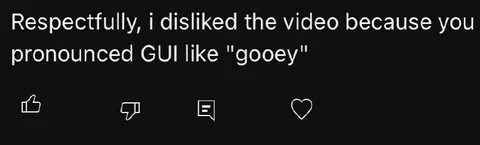 GUI Pronounced Gooey